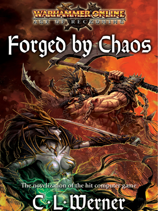 Title details for Forged by Chaos by C L Werner - Available